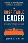 The Hospitable Leader - SMITH,  Terry A. - 9780764232145