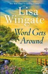 Word Gets Around - Lisa Wingate - 9780764233029