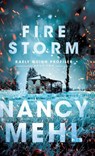 Fire Storm - Nancy Mehl - 9780764234095