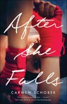 After She Falls - Carmen Schober - 9780764239298