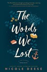 The Words We Lost - Nicole Deese - 9780764241185
