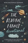 The Bedtime Family Devotional - Ruth Schwenk ; Patrick Schwenk - 9780764242403
