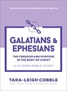 Galatians & Ephesians - Tara-Leigh Cobble - 9780764243639