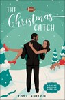 The Christmas Catch - Toni Shiloh - 9780764244698
