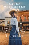 Taming Lady Temperance - Karen Witemeyer - 9780764244735