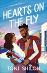 Hearts on the Fly - Toni Shiloh - 9780764245206