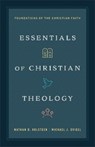 Essentials of Christian Theology - Nathan D. Holsteen ; Michael J. Svigel - 9780764245602