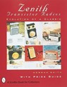 Zenith (R) Transistor Radios - Norman R. Smith - 9780764300158