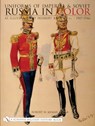 Uniforms of Imperial & Soviet Russia in Color - Robert W. Kenny - 9780764313202