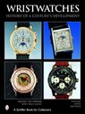 Wristwatches - Helmut Kahlert ; Richard Muhe ; Gisbert L. Brunner - 9780764321375