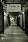 Ghosts of Alcatraz - Kathryn Vercillo - 9780764328848