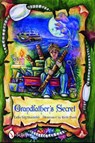 Grandfather's Secret - Lois Szymanski - 9780764335358