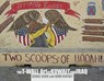 Two Scoops of Hooah! - George Hauer - 9780764349508