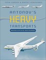 Antonov's Heavy Transports - Yefim Gordon ; Dmitriy Komissarov - 9780764360718