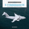 C-17 Globemaster III - Ken Neubeck - 9780764362880