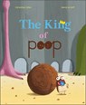 The King of Poop - Geraldine Collet - 9780764363375