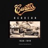 Curtiss Aerocar - Andrew Woodmansey - 9780764368097
