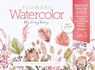Watercolor the Easy Way Paint-Your-Own Watercolor Cards Flowers: Notecard Paint Kit with Paint and Brush Included -  - 9780764369537
