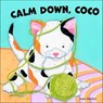 Calm Down, Coco - Joan Waites - 9780764370205