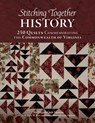 Stitching Together History - Mary W. Kerr - 9780764370984