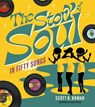 The Story of Soul in 50 Songs - Scott B. Bomar - 9780764372193