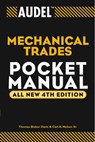 Audel Mechanical Trades Pocket Manual - Thomas B. (Newark Davis ; Carl A. Nelson - 9780764541704