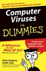 Computer Viruses For Dummies - Peter H. Gregory - 9780764574184