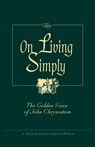 On Living Simply - WEYER,  Robert Van De - 9780764800566