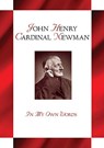 John Henry Cardianl Newman: In My Own Words - Lewis Berry - 9780764819100