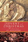 Advent and Christmas Wisdom from St Augustine - Agnes Cunningham - 9780764820304