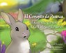 El Conejito de Pascua: El Cuento de Un Día Extraordinario - Carol Benoist - 9780764824562