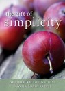 Gift of Simplicity - Victor-Antoine D'Avila-Latourette - 9780764827464