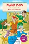 Phillip Neri: Saint for Confirmation - Barbara Yoffie - 9780764827976