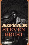 Agyar - Steven Brust - 9780765310231