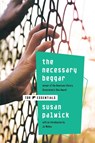 Necessary Beggar - Susan Palwick - 9780765314918