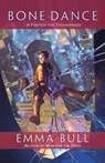 Bone Dance - Emma Bull - 9780765321732