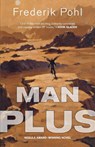 Man Plus - Frederik Pohl - 9780765321787