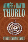 Never-Ending-Snake - Aimee Thurlo ; David Thurlo - 9780765324535