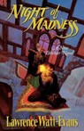 Night of Madness - Lawrence Watt-Evans - 9780765331403