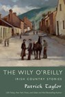 Wily O'Reilly - Patrick Taylor - 9780765338396