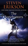 The Bonehunters - Steven Erikson - 9780765348838