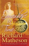 Somewhere in Time - Richard Matheson - 9780765361394