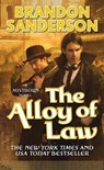 The Alloy of Law - Brandon Sanderson - 9780765368546
