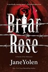BRIAR ROSE - JANE YOLEN - 9780765382948