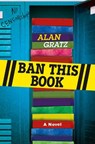 Ban This Book - Alan Gratz - 9780765385581