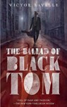 The Ballad of Black Tom - Victor LaValle - 9780765387868