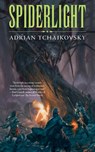 Spiderlight - Adrian Czajkowski ; Adrian Tchaikovsky - 9780765388360