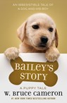 Bailey's Story - W. Bruce Cameron - 9780765388414