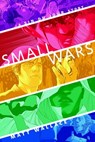 Small Wars - Matt Wallace - 9780765389343