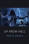 Up From Hell - David Drake - 9780765391681